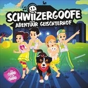 Bild von Schwiizergoofe: Schwiizergoofe - Abentüür Geischterhof