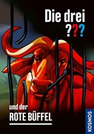 Bild von Marx, André: Die drei ??? und der rote Büffel