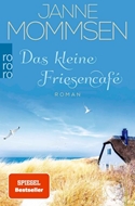 Bild von Mommsen, Janne: Das kleine Friesencafé
