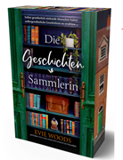 Bild von Woods, Evie: Die Geschichtensammlerin