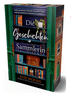 Bild von Woods, Evie: Die Geschichtensammlerin