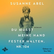 Bild von Abel, Susanne: Du musst meine Hand fester halten, Nr. 104