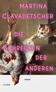 Bild von Clavadetscher, Martina: Die Schrecken der anderen