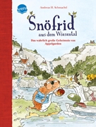 Bild von Schmachtl, Andreas H.: Snöfrid aus dem Wiesental. Das wahrlich große Geheimnis von Appelgarden