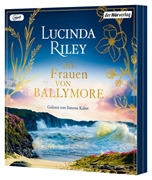 Cover-Bild zu Riley, Lucinda: Die Frauen von Ballymore