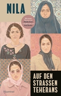 Bild von Nila: Auf den Straßen Teherans