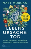 Bild von Morgan, Matt: Lebensursache: Tod