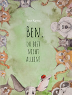 Bild von Karma, Ilona: Ben, du bist nicht allein!