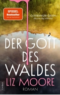 Bild von Moore, Liz: Der Gott des Waldes