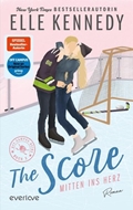 Bild von Kennedy, Elle: The Score - Mitten ins Herz
