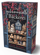 Bild von Woods, Evie: Die geheimnisvolle Bäckerei in der rue de Paris
