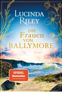 Cover-Bild zu Riley, Lucinda: Die Frauen von Ballymore