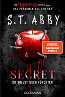 Bild von Abby, S.T.: Secret - Du sollst mich fürchten